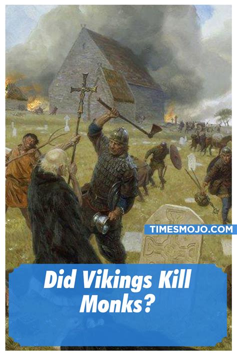 why did vikings kill monks